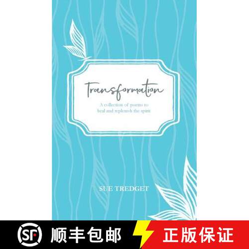 【3-4周达】Transformation: A collection of poems to heal and replenish the spirit [9780987617156]