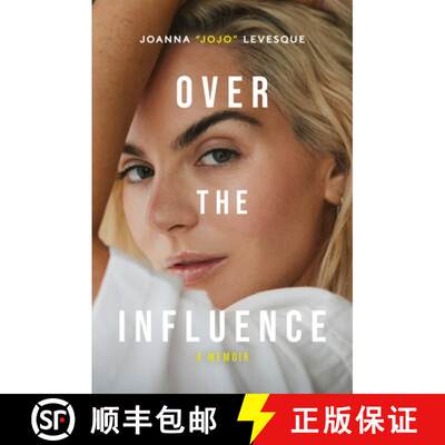 【3-4周达】Over the Influence: The instant New York Times bestselling memoir from 'Leave (Get Out)' s... [9781035067237]