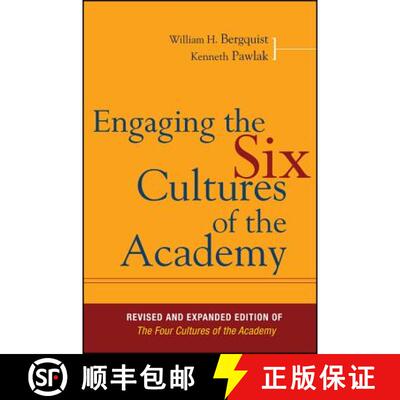 【3-4周达】Engaging The Six Cultures Of The Academy, Revised And Expanded Edition Of The Four Culture... [9780787995195]