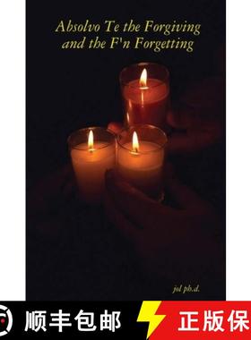 【3-4周达】Absolvo Te the Forgiving and the F'n Forgetting [9781365912290]