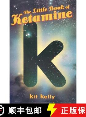 【3-4周达】The Little Book of Ketamine [9780914171973]