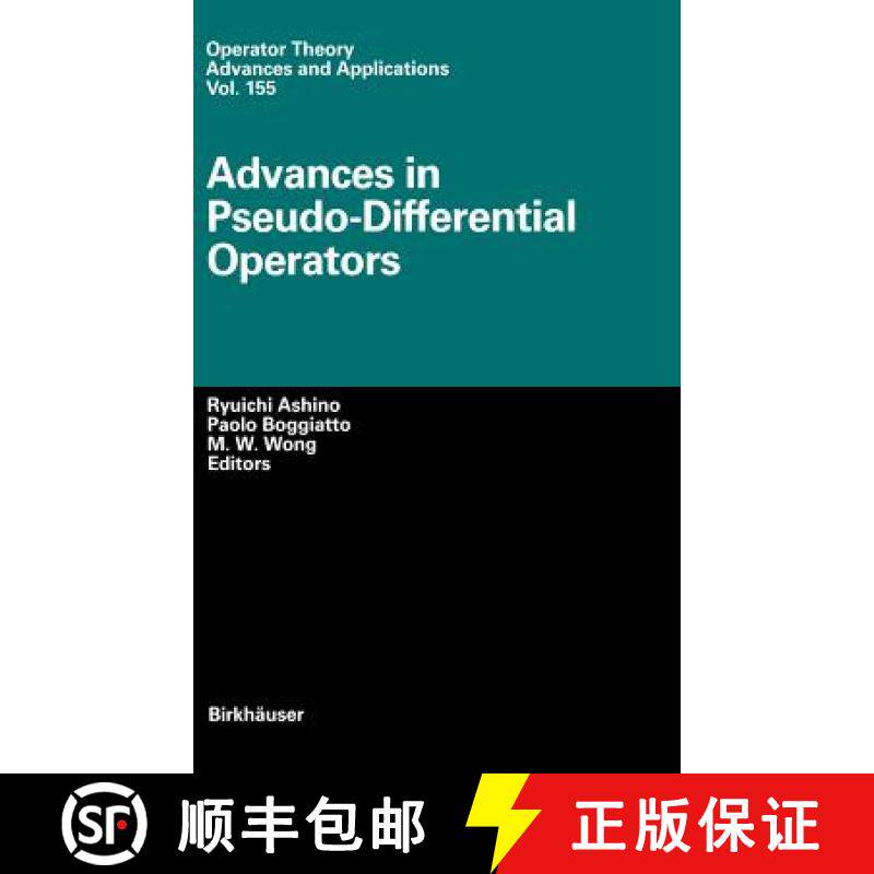 【3-4周达】Advances in Pseudo-Differential Operators [9783764371401]