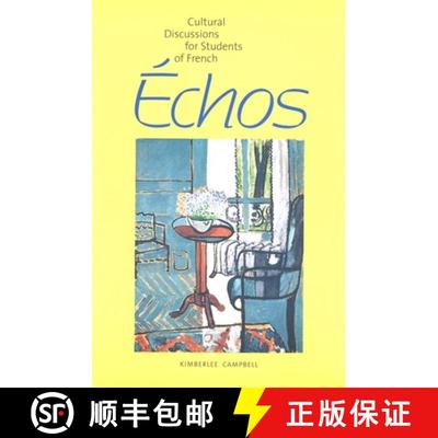 【3-4周达】Échos – Cultural Discussions for Students of French [9780300098037]