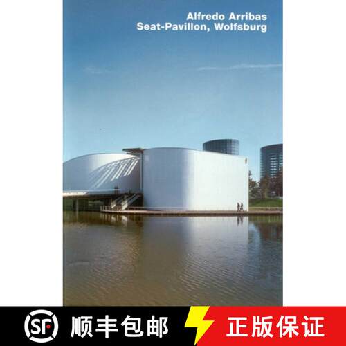 【3-4周达】精装 Alfredo Arribas. Seat-Pavilion, Wolfsburg: Opus 44 Series [9783930698448]
