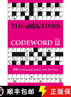 【3-4周达】The Times Codeword: Book 12, Volume 12: 200 Cracking Logic Puzzles [9780008404314]