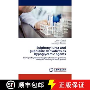 预订 Sulphonyl urea and guanidine derivatives as hypoglycemic agents [9783848447626]