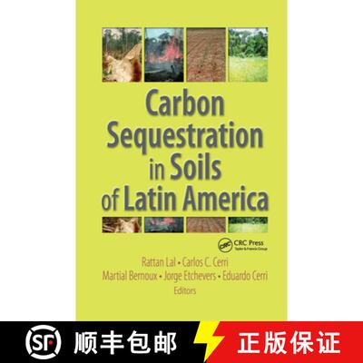 【3-4周达】精装 Carbon Sequestration in Soils of Latin America [9781560221364]
