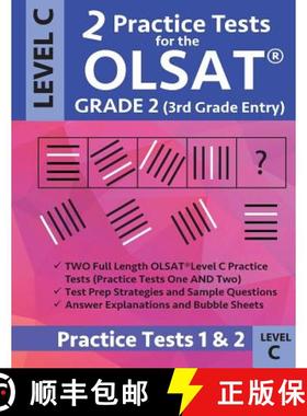 预订 2 Practice Tests for the Olsat Grade 2 (3rd Grade Entry) Level C: Gifted and Talented Prep Grade... [9781948255653]
