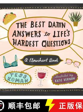 【3-4周达】The Best Damn Answers to Life's Hardest Questions: A Flowchart Book [9781523501458]