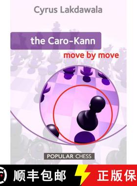 现货 The Caro Kann Move by Move [9781857446876]