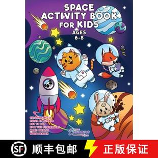 【3-4周达】Space Activity Book for Kids Ages 6-8: Space Coloring Book, Dot to Dot, Maze Book, Kid Gam... [9781990136016]
