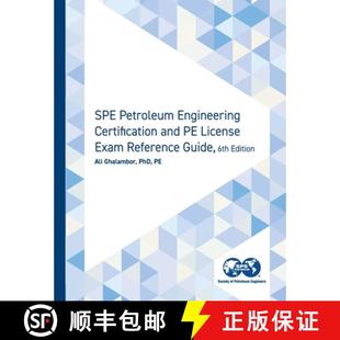Guide 3周达 Engineering Petroleum and Reference Sixth Exam SPE License 9781613999776 Edition Certification