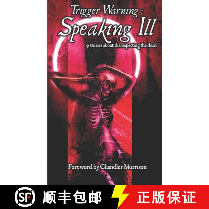 【2-3周达】Trigger Warning: : Speaking Ill [9781955745109]