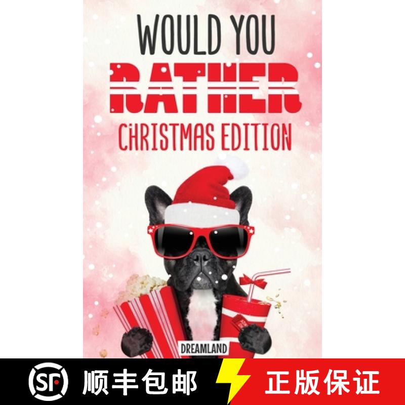 【3-4周达】Would You Rather Christmas Edition: A Silly Activity Game Book For Kids, Hilarious Jokes T... [9788293738954]