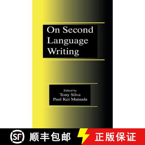 【3-4周达】精装 On Second Language Writing [9780805835151]