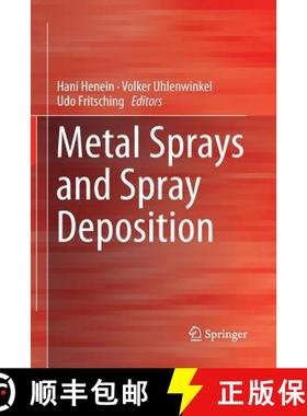 【3-4周达】Metal Sprays and Spray Deposition [9783319849638]
