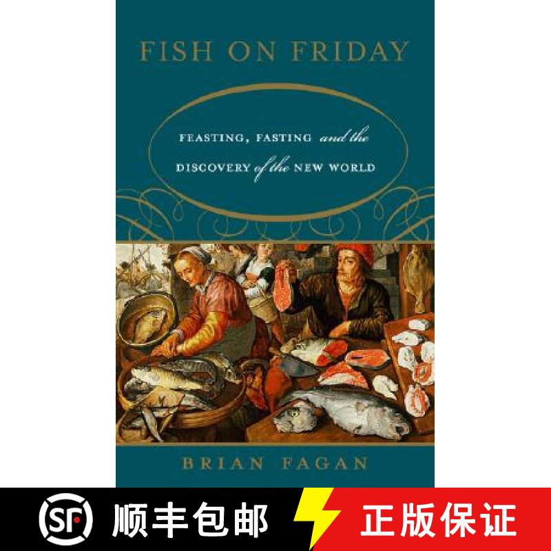 【3-4周达】Fish on Friday: Feasting, Fasting, and the Discovery of the New World [9780465022854]