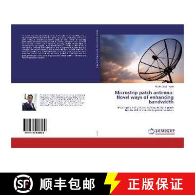 预订 Microstrip patch antenna: Novel ways of enhancing bandwidth [9783330046924]
