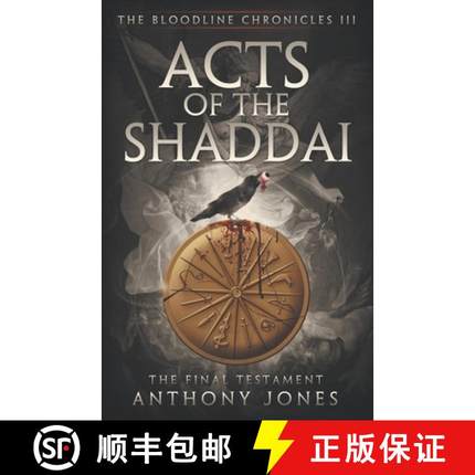 【3-4周达】Acts of The Shaddai: The Final Testament [9780578704319]