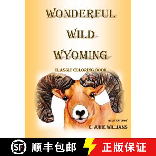 【3-4周达】Wonderful Wild Wyoming: Classic Coloring Book [9780692570487]