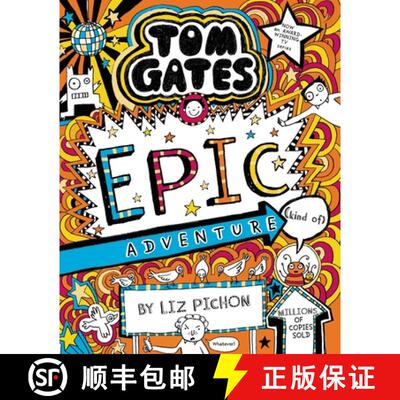 【3-4周达】Tom Gates 13: Tom Gates: Epic Adventure (kind of) [9781407193557]