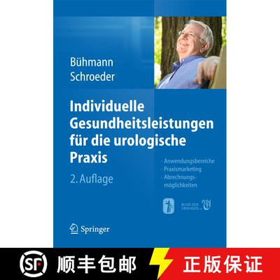【3-4周达】Individuelle Gesundheitsleistungen Für Die Urologische PRAXIS: Anwendungsbereiche -- Prax... [9783642352188]
