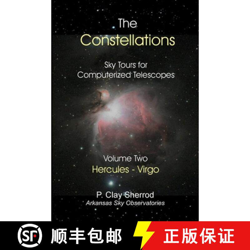 【3-4周达】The Constellations - Sky Tours for Computerized Telescopes Vol. Two [9781365718335]