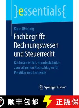【3-4周达】Fachbegriffe Rechnungswesen und Steuerrecht : Kaufmännisches Grundvokabular zum schnellen... [9783658148232]