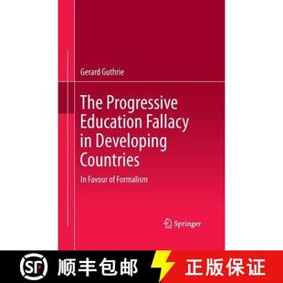 Progressive The 9789400798663 Favour Education 4周达 Countries Developing Fallacy Formalism