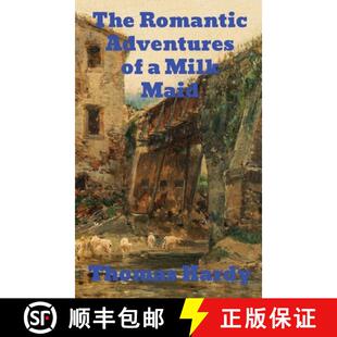 【3-4周达】精装 The Romantic Adventures of a Milkmaid [9781774415986]