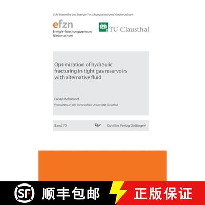 【3-4周达】Optimazation of hydraulic fracturing in tight gas reservoirs with alternative fluid [9783736974722]