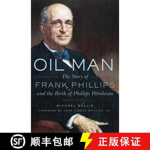 Man Oil Birth 9780806146768 the The 4周达 Phillips Frank Story Petroleum and