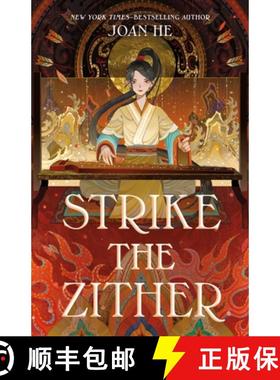 【3-4周达】Strike the Zither: The Kingdom of Three Duology, Book One [9781250895523]