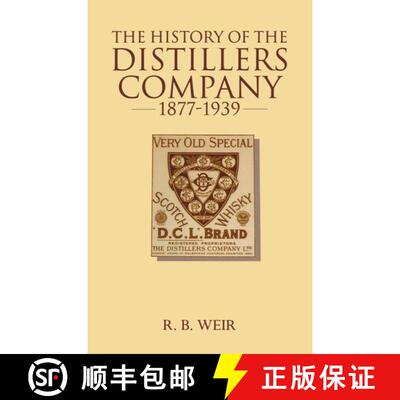 【3-4周达】精装 The History of the Distillers Company, 1877-1939: Diversification and Growth in Whisk... [9780198288671]