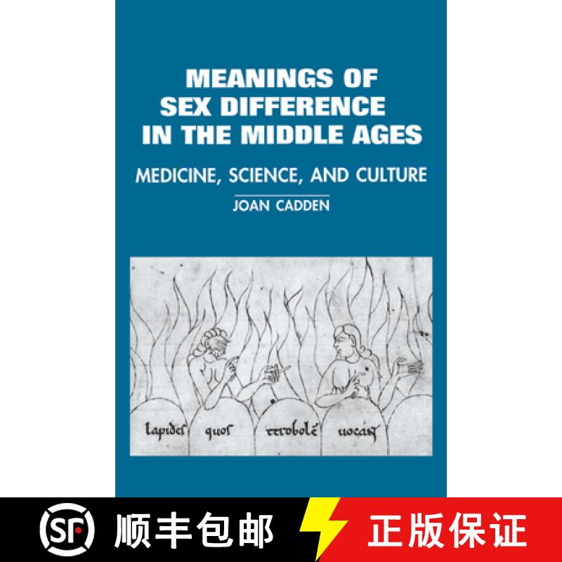 【3-4周达】Meanings of Sex Difference in the Middle Ages: Medicine, Science, and Culture - The Meanin... [9780521483780]