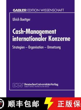 【3-4周达】Cash-Management internationaler Konzerne : Strategien - Organisation - Umsetzung [9783824461486]