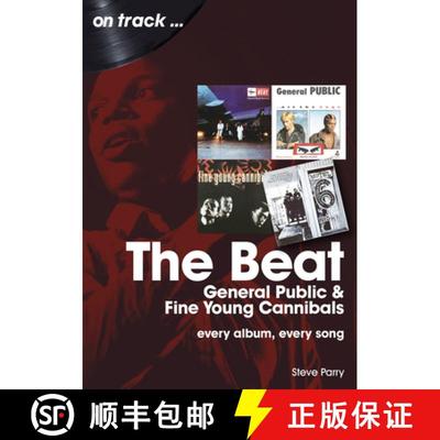 【2-3周达】Beat, General Public and Fine Young Cannibals On Track: Every Album, Every Song [9781789522747]