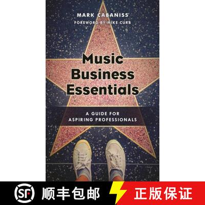 【3-4周达】精装 Music Business Essentials : A Guide for Aspiring Professionals [9781442274532]