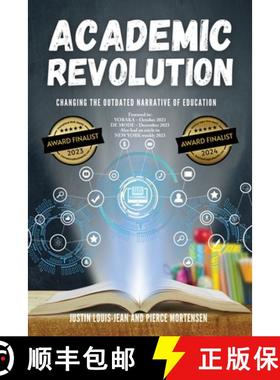 【3-4周达】Academic Revolution: Changing the Outdated Narrative of Education [9798893913453]