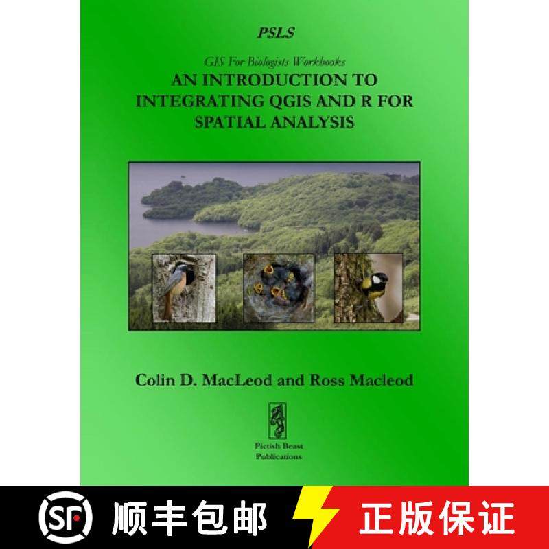 【3-4周达】An Introduction To Integrating QGIS And R For Spatial Analysis [9781909832527]