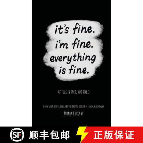 【3-4周达】It's Fine, I'm Fine, Everything is Fine. [9781067616458]