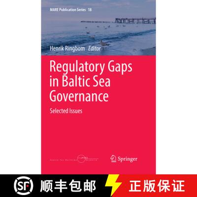 【3-4周达】Regulatory Gaps in Baltic Sea Governance : Selected Issues (Softcover reprint of the origi... [9783030091408]