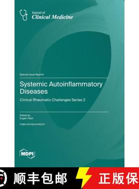 【3-4周达】Systemic Autoinflammatory Diseases: Clinical Rheumatic Challenges Series 2 [9783725810499]