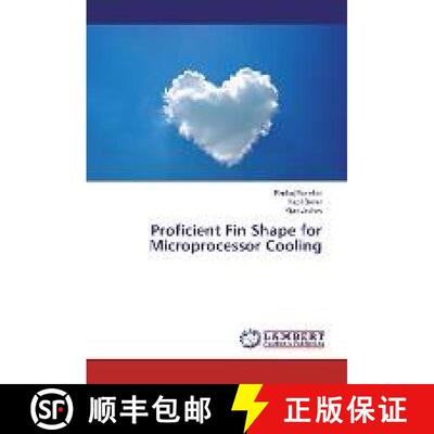 预订 Proficient Fin Shape for Microprocessor Cooling [9783659873652]
