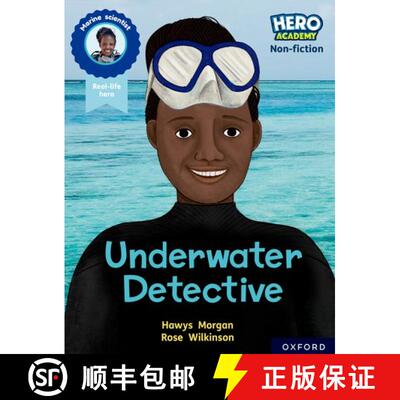 【3-4周达】Hero Academy Non-fiction: Oxford Reading Level 12, Book Band Lime+: Underwater Detective [9781382029728]