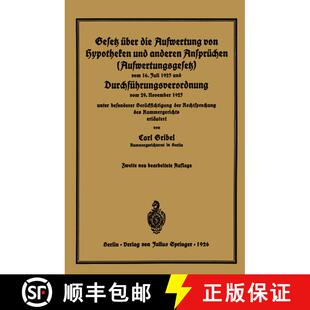 【3-4周达】Gesetz UEber Die Aufwertung Von Hypotheken Und Anderen Anspruchen (Aufwertungsgesetz) Vom ... [9783642937408]