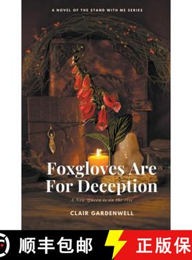 【3-4周达】Foxgloves Are For Deception [9798201563660]