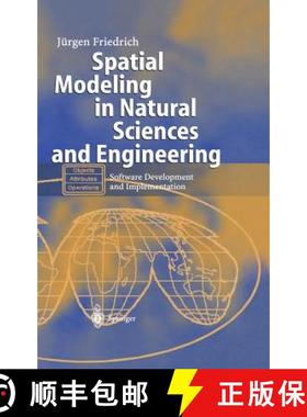 【3-4周达】Spatial Modeling in Natural Sciences and Engineering : Software Development and Implementa... [9783540208778]