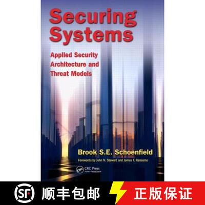 【3-4周达】Securing Systems : Applied Security Architecture and Threat Models [9781482233971]