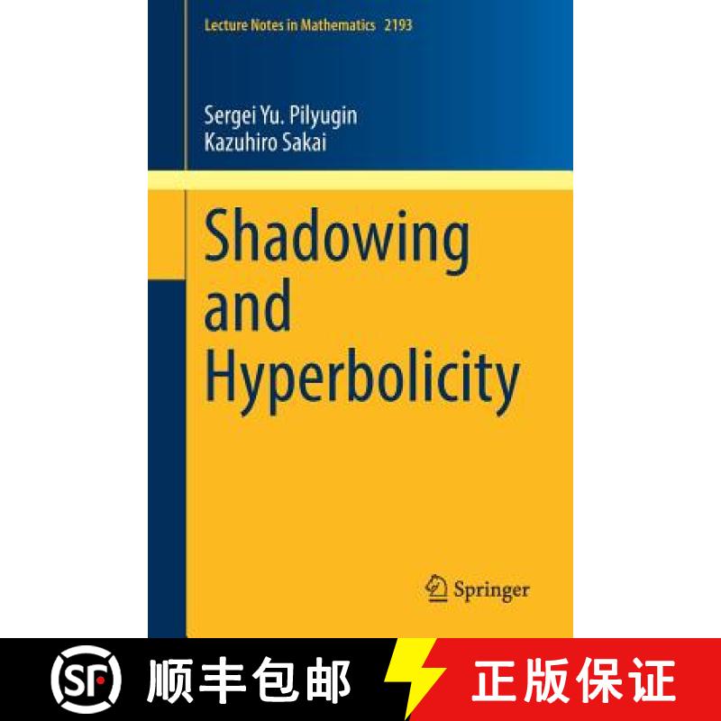 【3-4周达】Shadowing and Hyperbolicity [9783319651835]